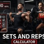 Sets and Reps Calculator